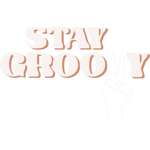 Stay groovy Thumbnail